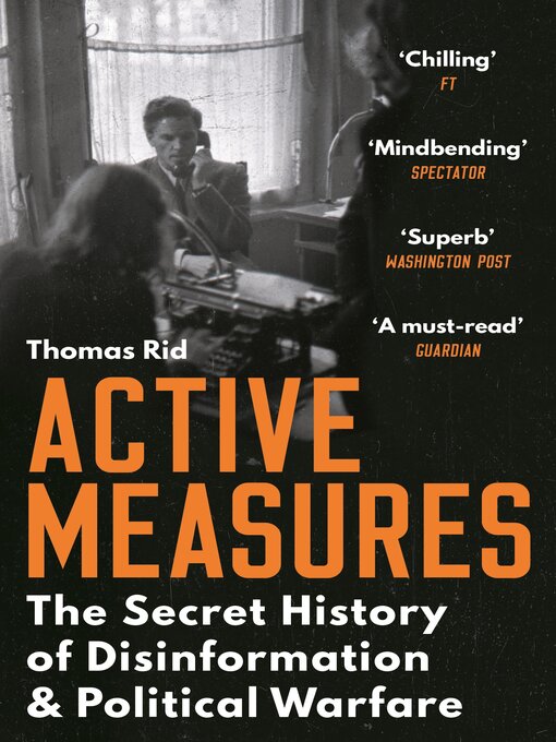 Title details for Active Measures by Thomas Rid - Available